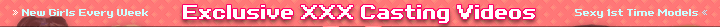 XXX Casting - Exclusive XXX Casting Porn Videos